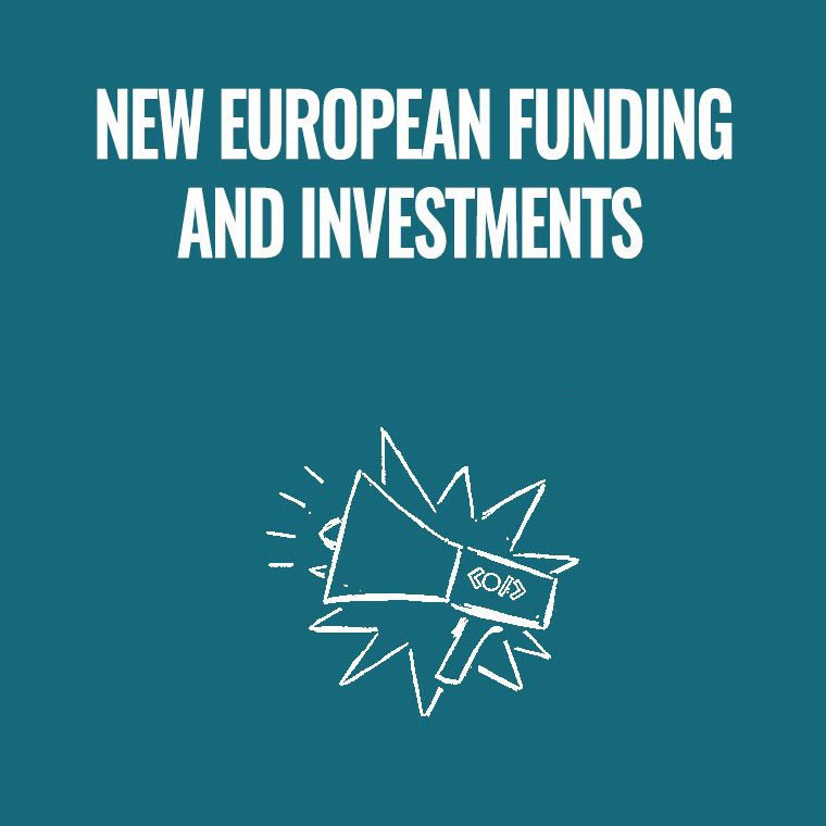 New European Funding and Investiments