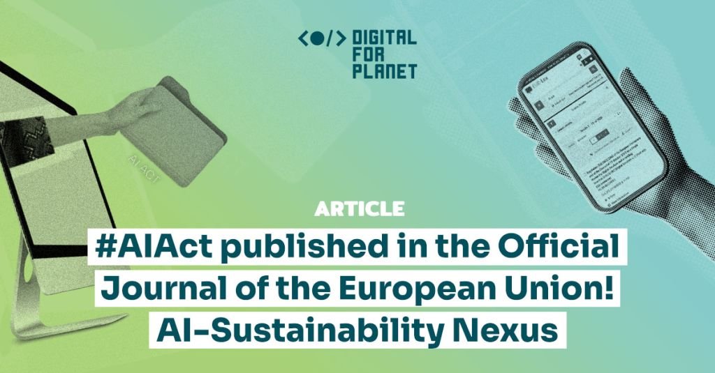 #AIAct published in the Official Journal of the European Union! AI-Sustainability Nexus